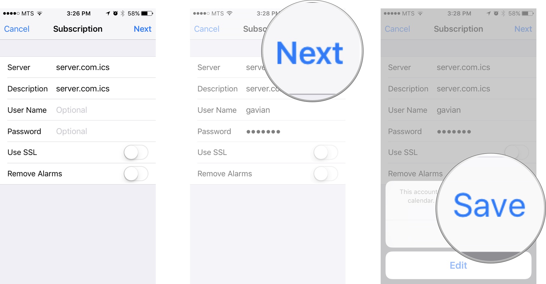 Enter any username, password, or SSL info you need to, then tap the Next button, and then tap the Save button.