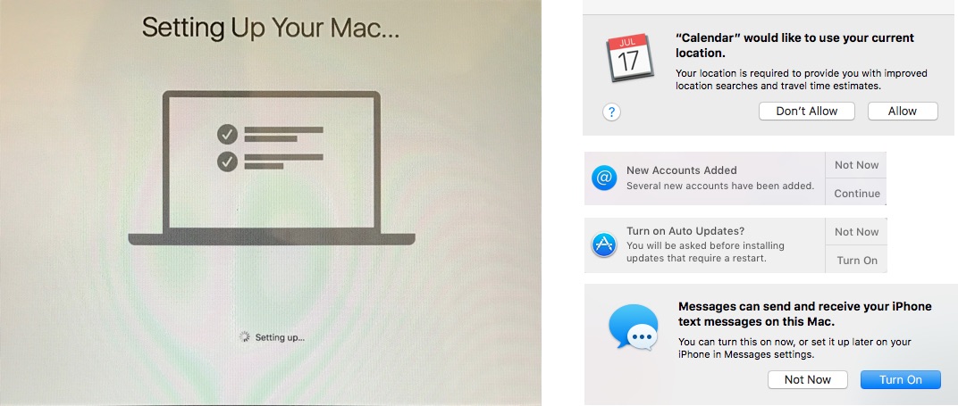 Set up your new Mac by showing: Set up will finalize, then enable various accounts