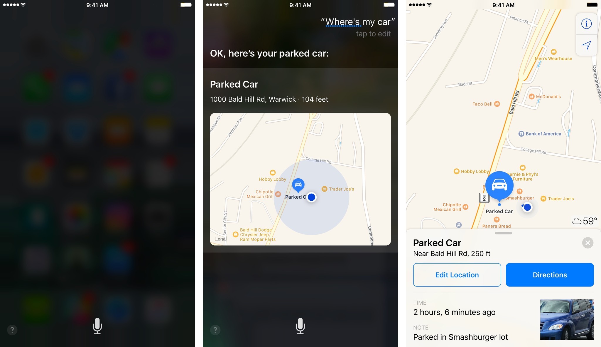 To find a parked car with Siri, say "Hey, Siri" then say "Where's My car?" Tap the parked car icon to see the location on the map. 