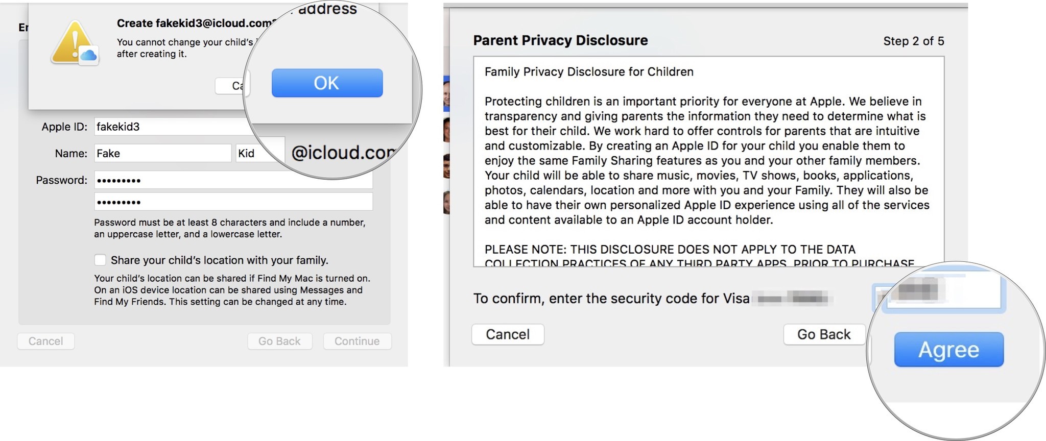 Add a child account: Click OK, then enter your CVV, then click Agree