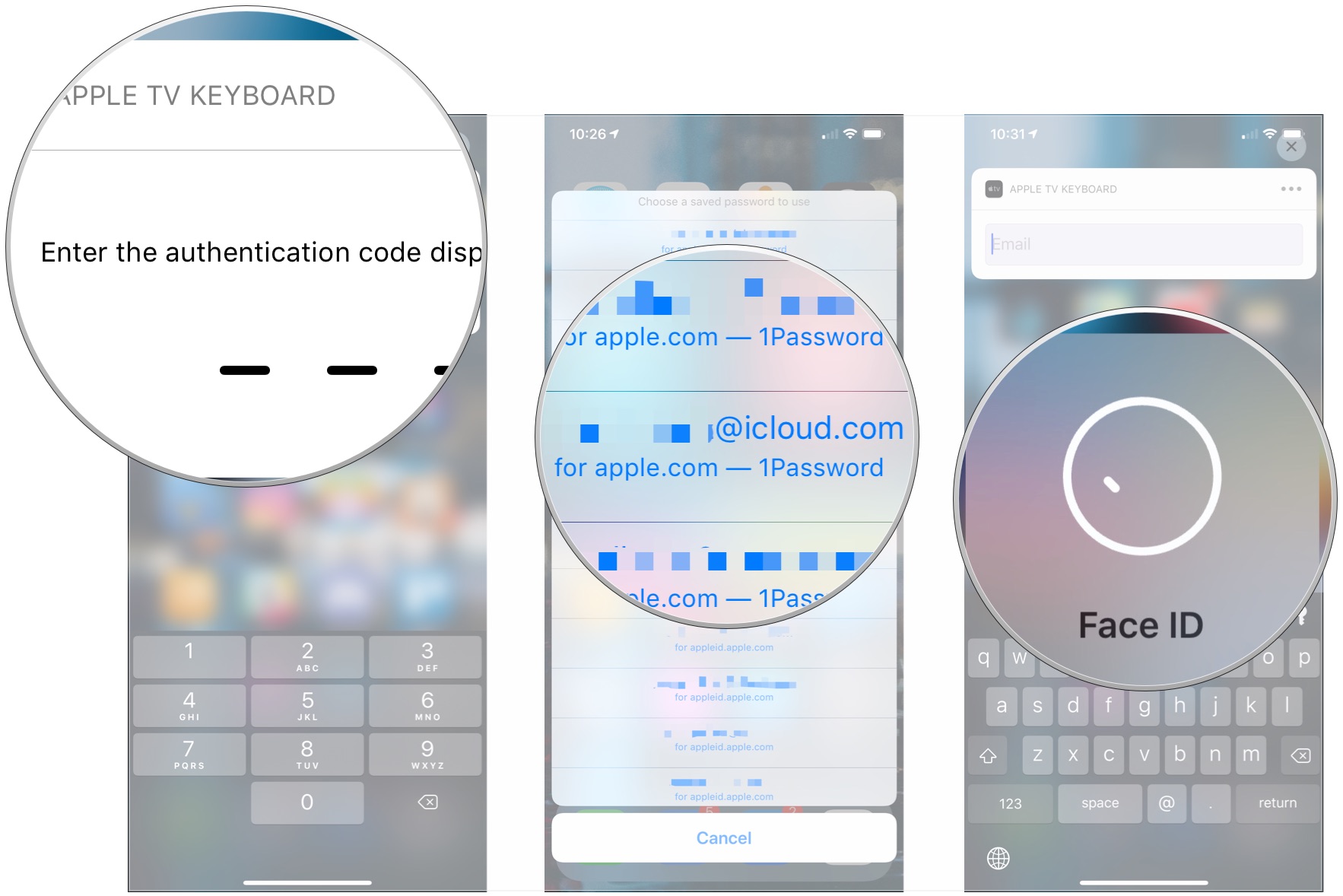 How to use AutoFill on Apple TV and iPhone by showing the steps: enter your authentication code if prompted, tap a username and password, authenticate with Face ID, Touch ID, or your iOS device password