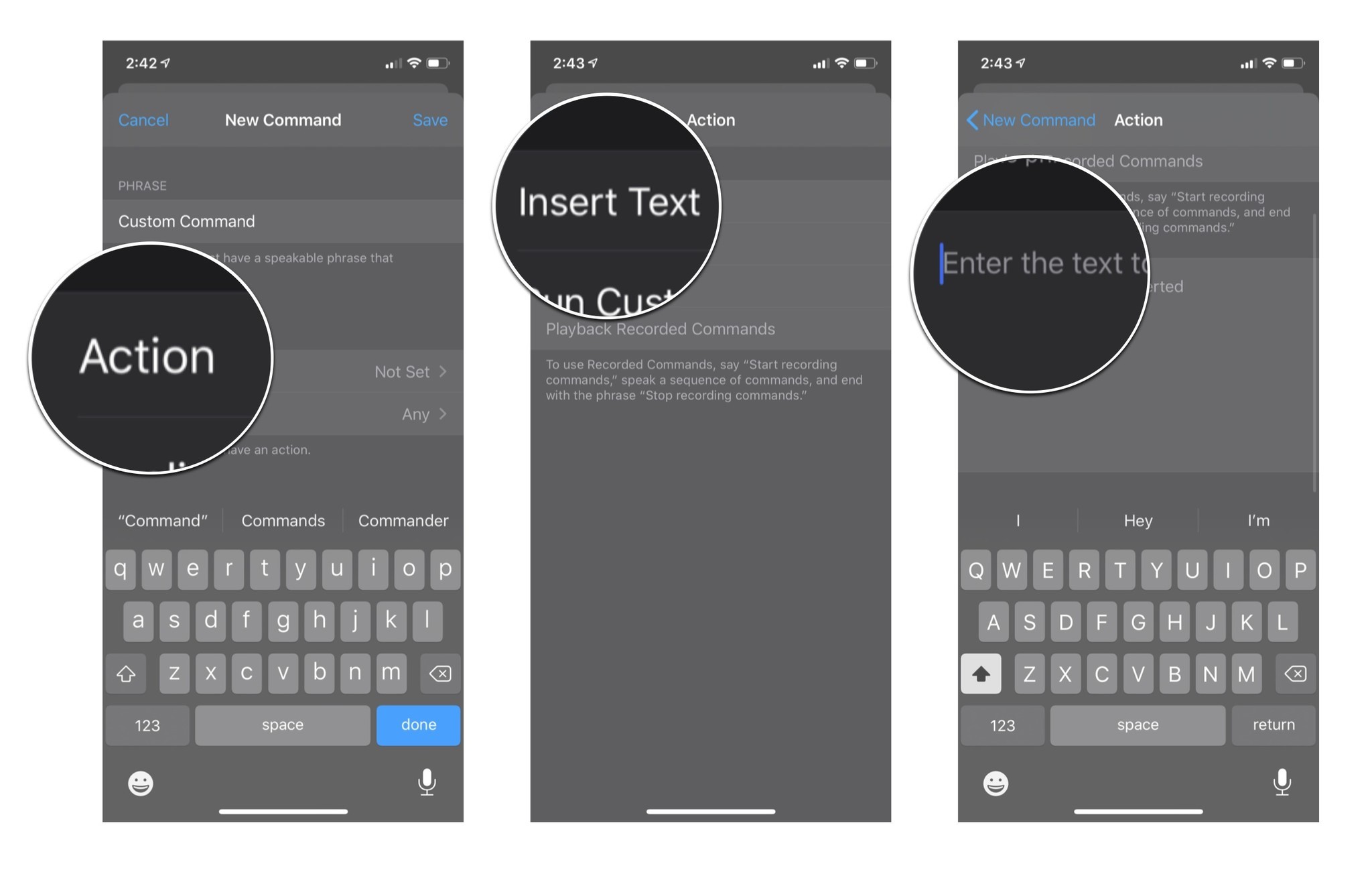 Voice control custom command edit screen: Tap action, tap insert text, and then enter the desired text.