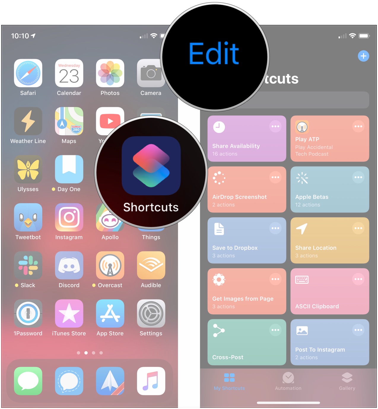 Open Shortcuts, tap Edit