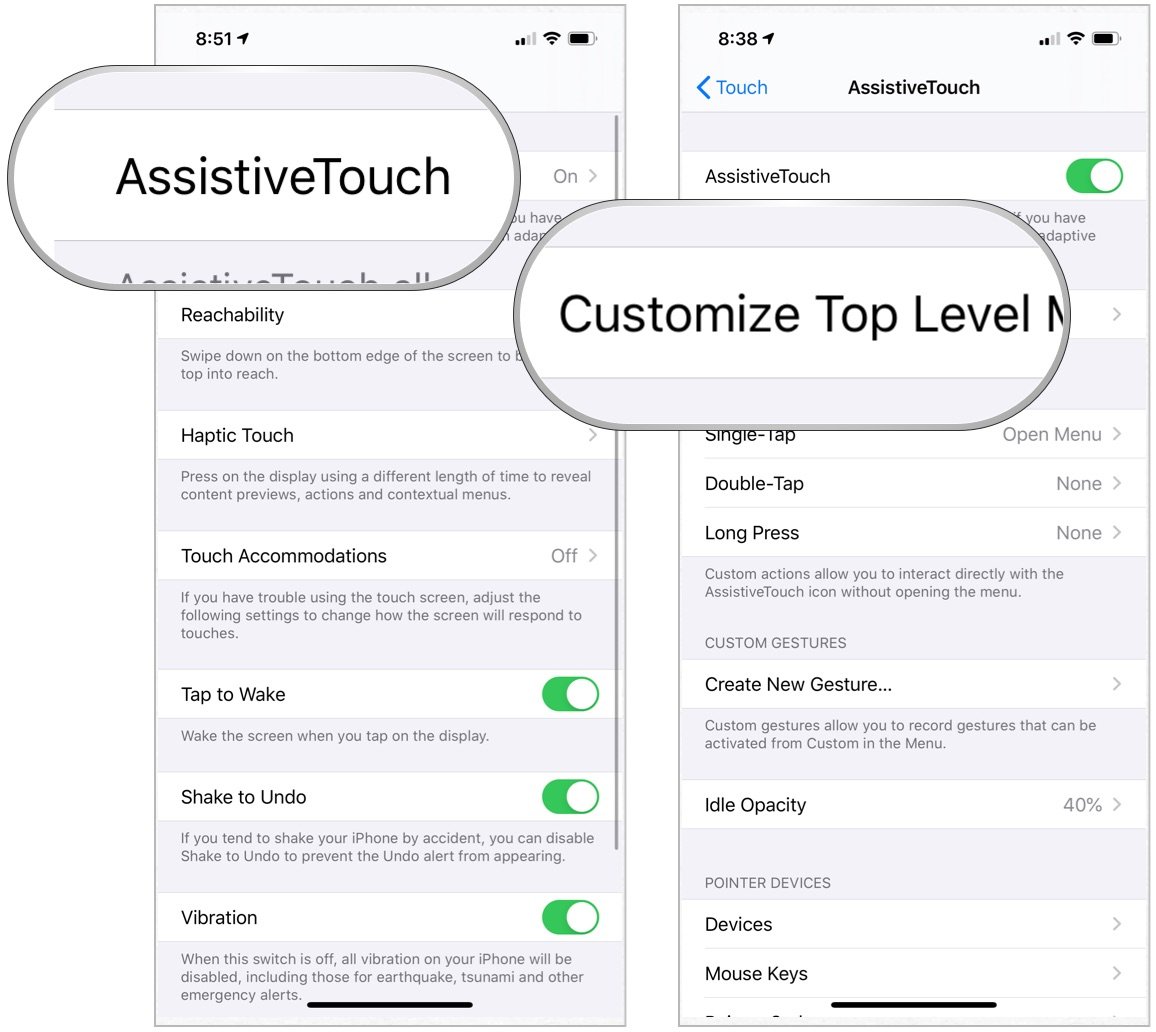 To customize the top level menu for AssistiveTouch, tap AssistiveTouch, choose AssistiveTouch, then tap customize top level menu. 