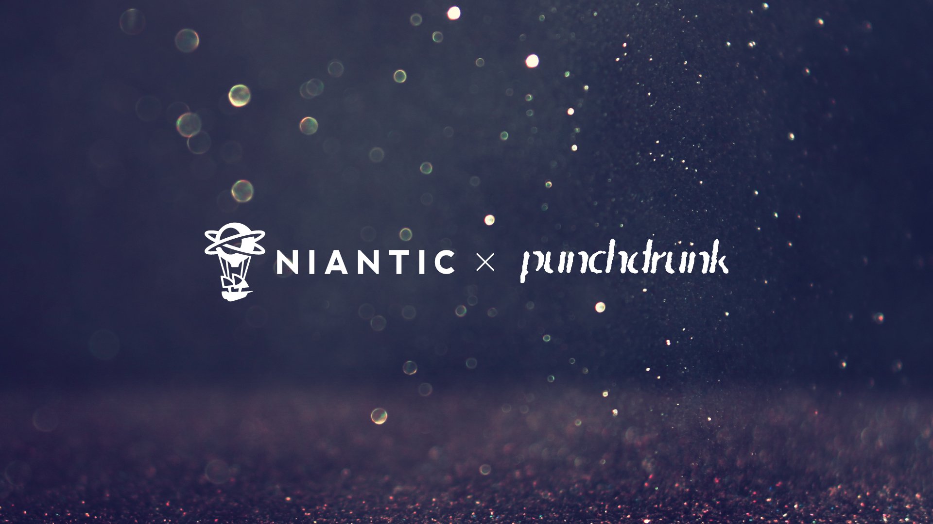 Niantic Punchdrunk Partnership