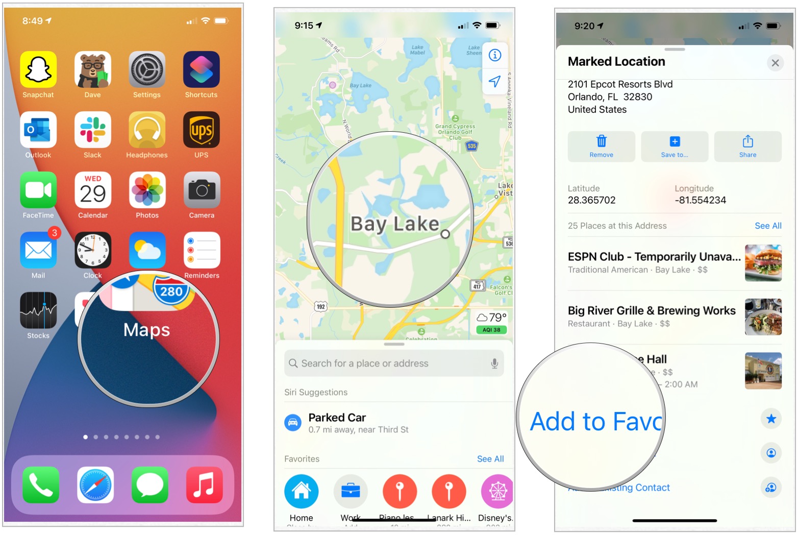 To add a location to your favorites, launch the maps app then find the location. Swipe up, then tap on Add Favorite.