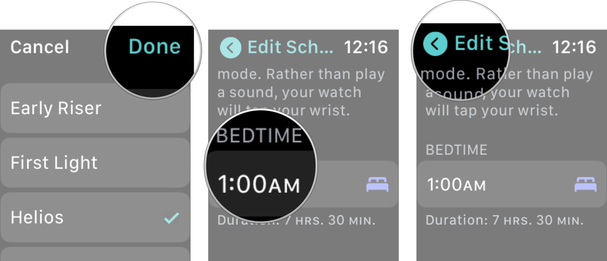 Edit Sleep Schedule In Sleep App On Apple Watch: Tap done, tap the bedtime time to adjust what time you want to go to bed and then tap back. 