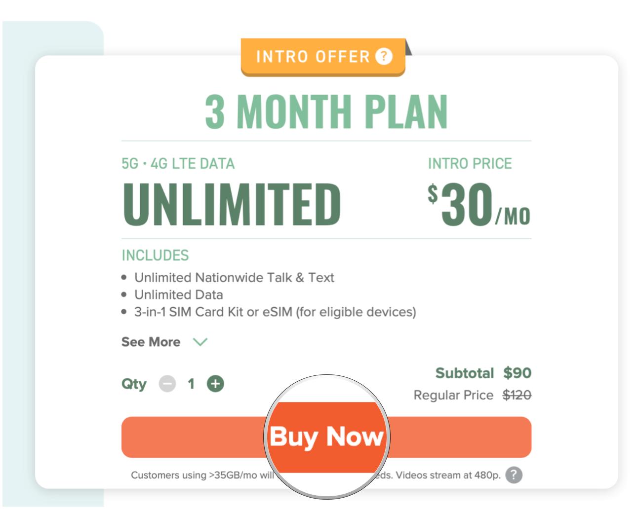 Get your SIM card through Mint Mobile by showing: Click Buy Now