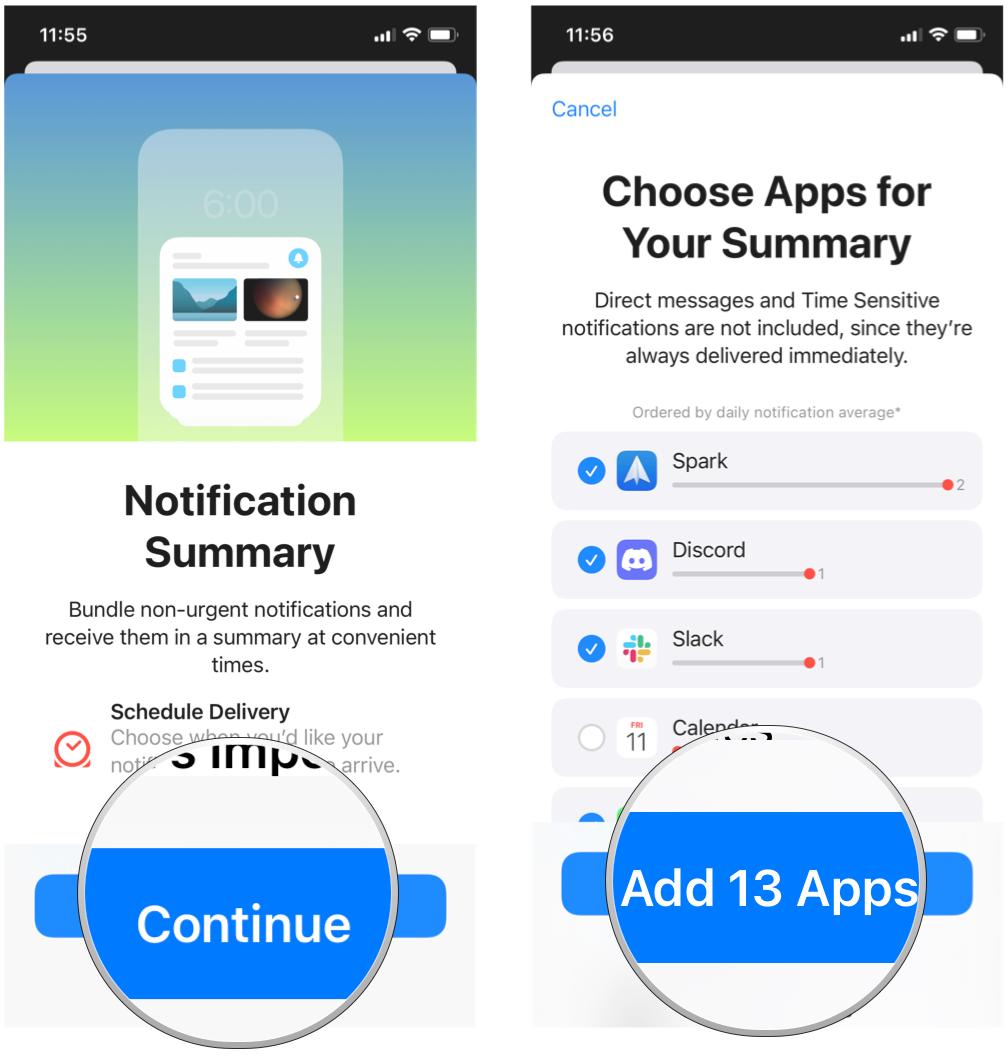 Set up Notification Summary on iPhone by showing: Once you tap the toggle to turn it on, tap Continue, select apps to get notifications in the summary, tap Add Apps
