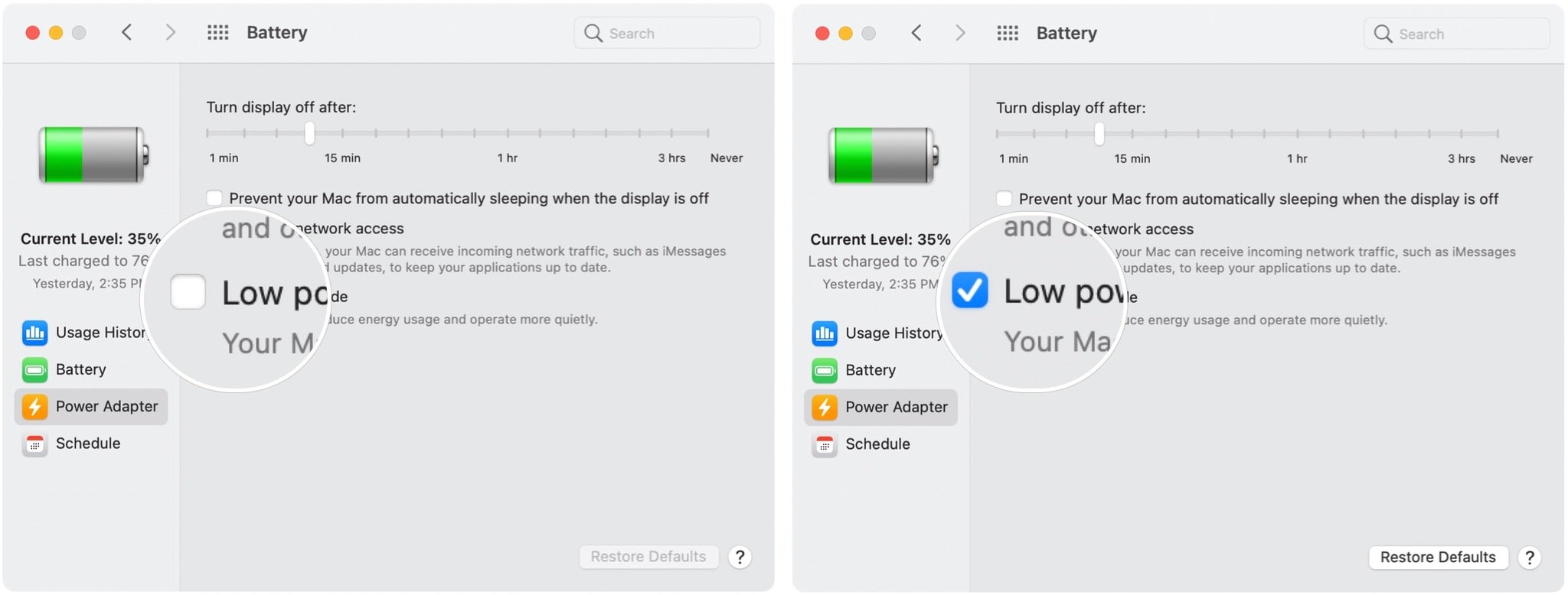 To use Low Power Mode with the power adapter, check the Low Power mode box.
