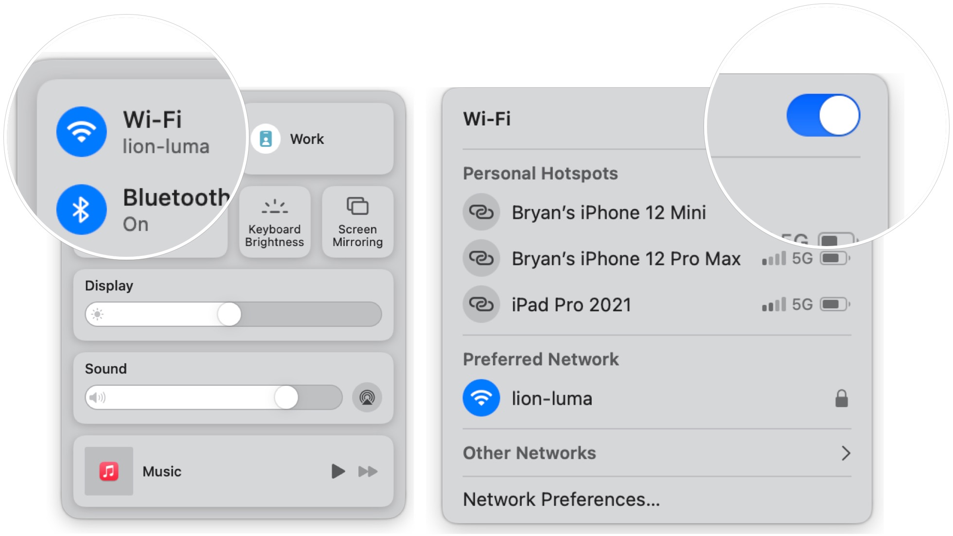To turn off Bluetooth or Wi-Fi, click the Control Center icon on the menu bar at the top right.  Choose Bluetooth, then toggle off Bluetooth or choose Wi-Fi, then toggle off Wi-Fi.
