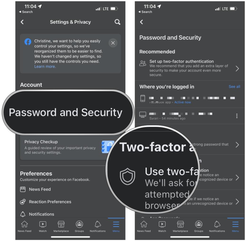 Set up 2FA for Facebook on iPhone or iPad by showing: Tap Password and Security, then tap Use Two-Factor Authentication