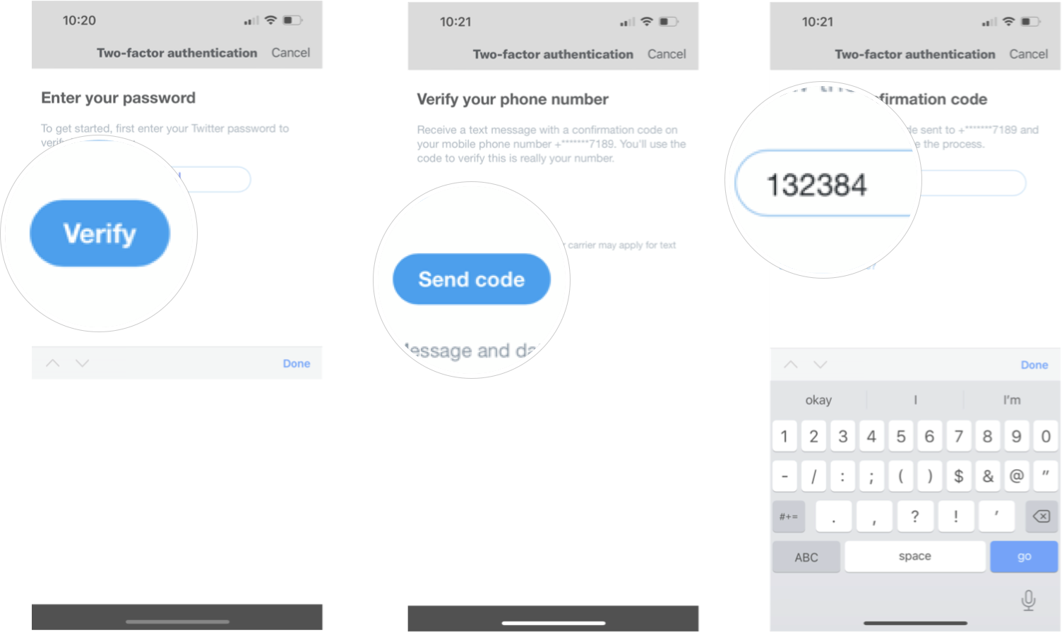 Setting Up 2FA With Text In Twitter In iOS 15: Tap verify, tap send code, and then enter the confirmation code. 