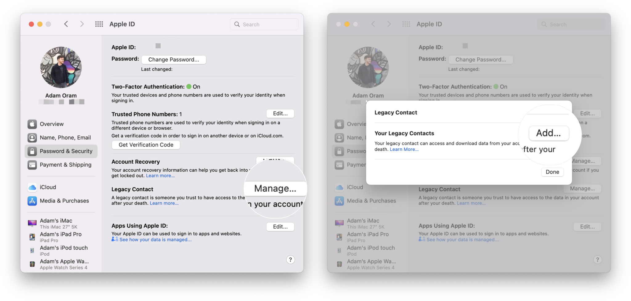 How to add a legacy contact to your Mac: Click Manage ... next to Legacy contacts, click Add