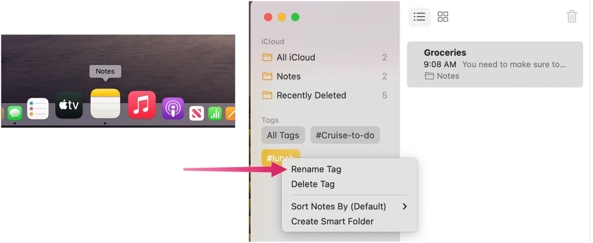 To rename a tag in the Notes app, use Control-click a tag in the Tag Browser on the sidebar. Select Rename Tag.