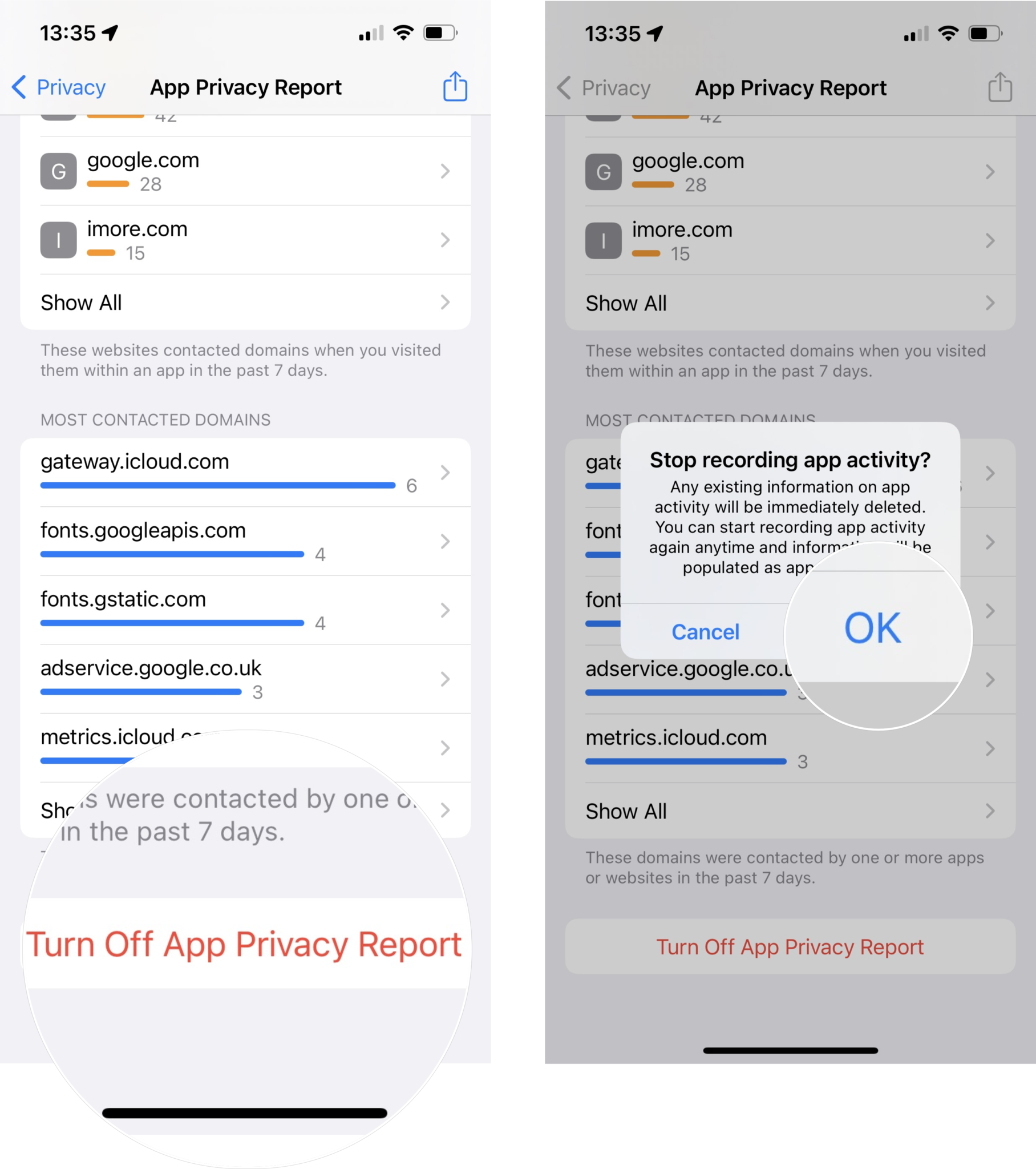 How to turn off App Privacy Report: Tap Turn Off App Privacy Report, tap OK