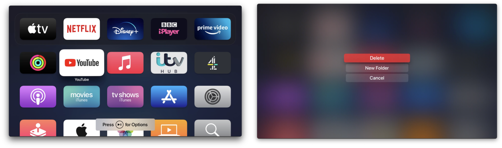 Delete apps on Apple TV: Click and hold on the app's icon, click the Play/Pause button, Click Delete