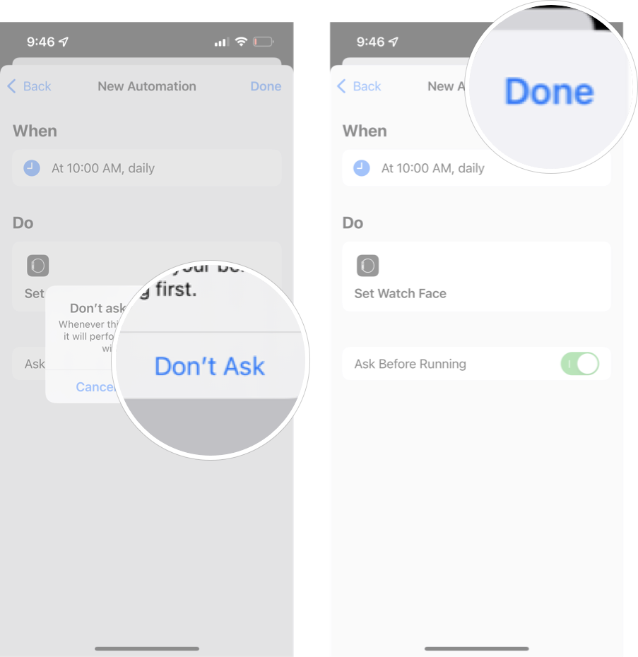 Finish Creating Time Based Automation: Tap Don't Ask on the pop-up alert, and then tap done.