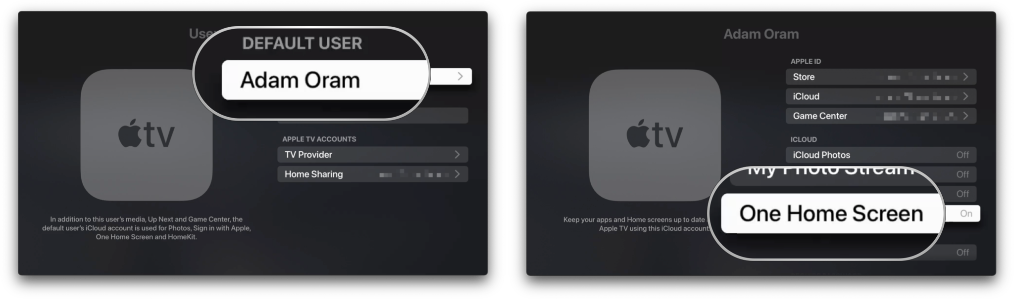 Enable One Home Screen on Apple TV: Click on your name under Default User, click on One Home Screen to turn it on.