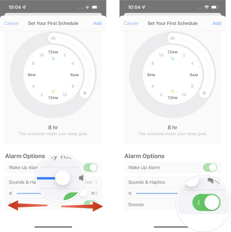 Setting Up Sleep Schedule In iOS 15: Tap, hold, and drag, thew volume slider to your desired loudness and then tap the snooze on/off switch.