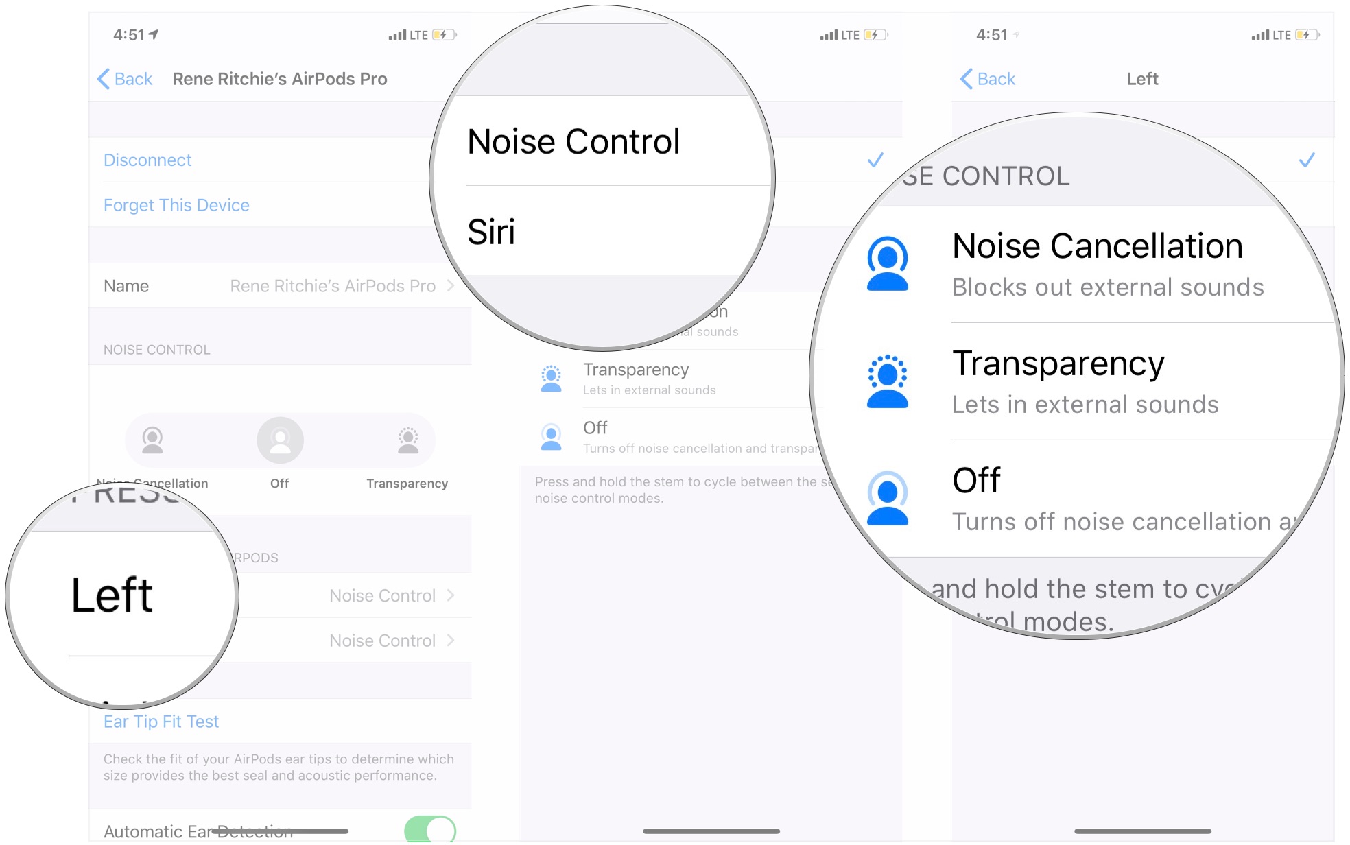 Tap Left, tap Noise Control or Siri, tap Noise Control options