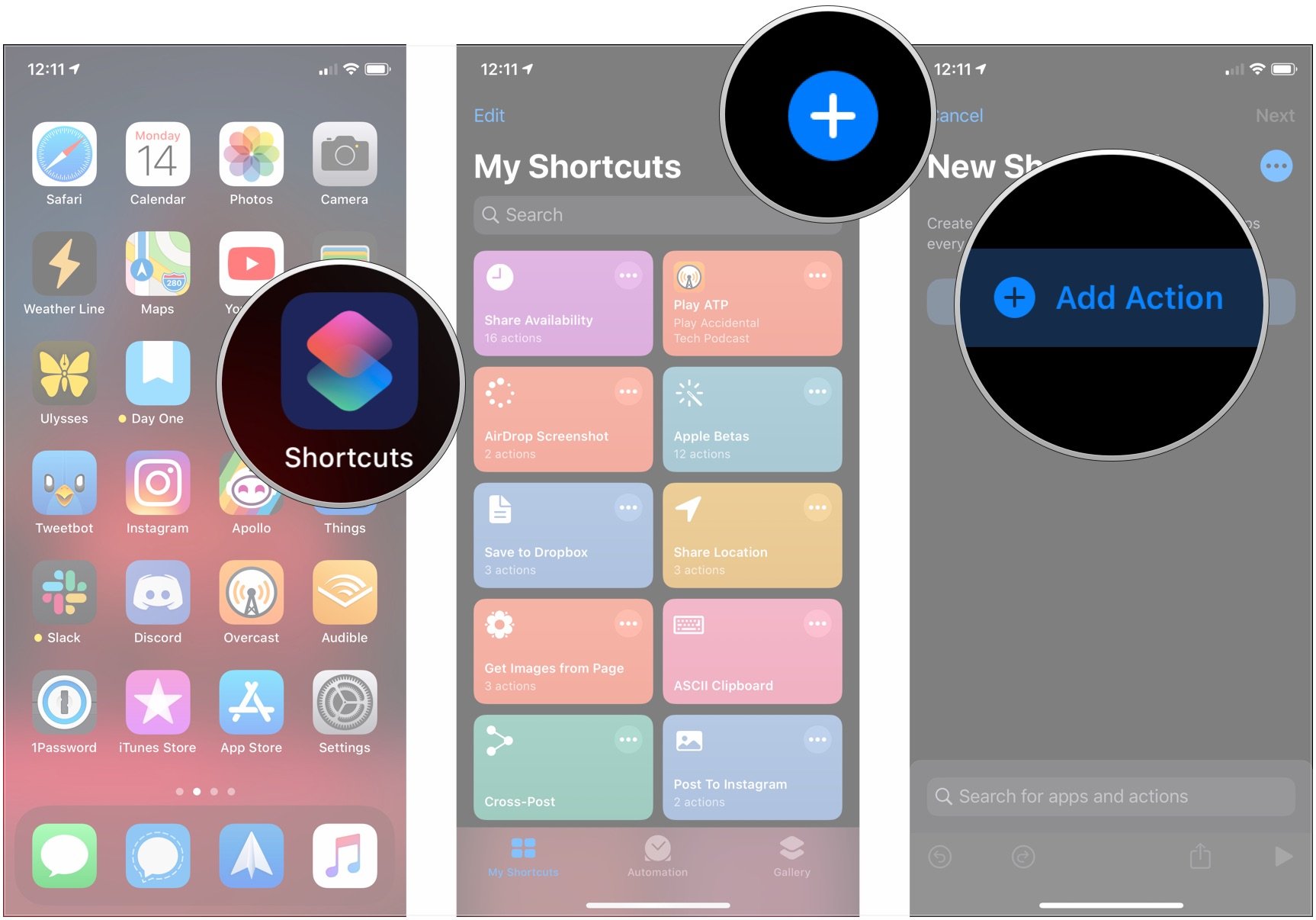 Open Shortcuts, tap +, tap Add Action