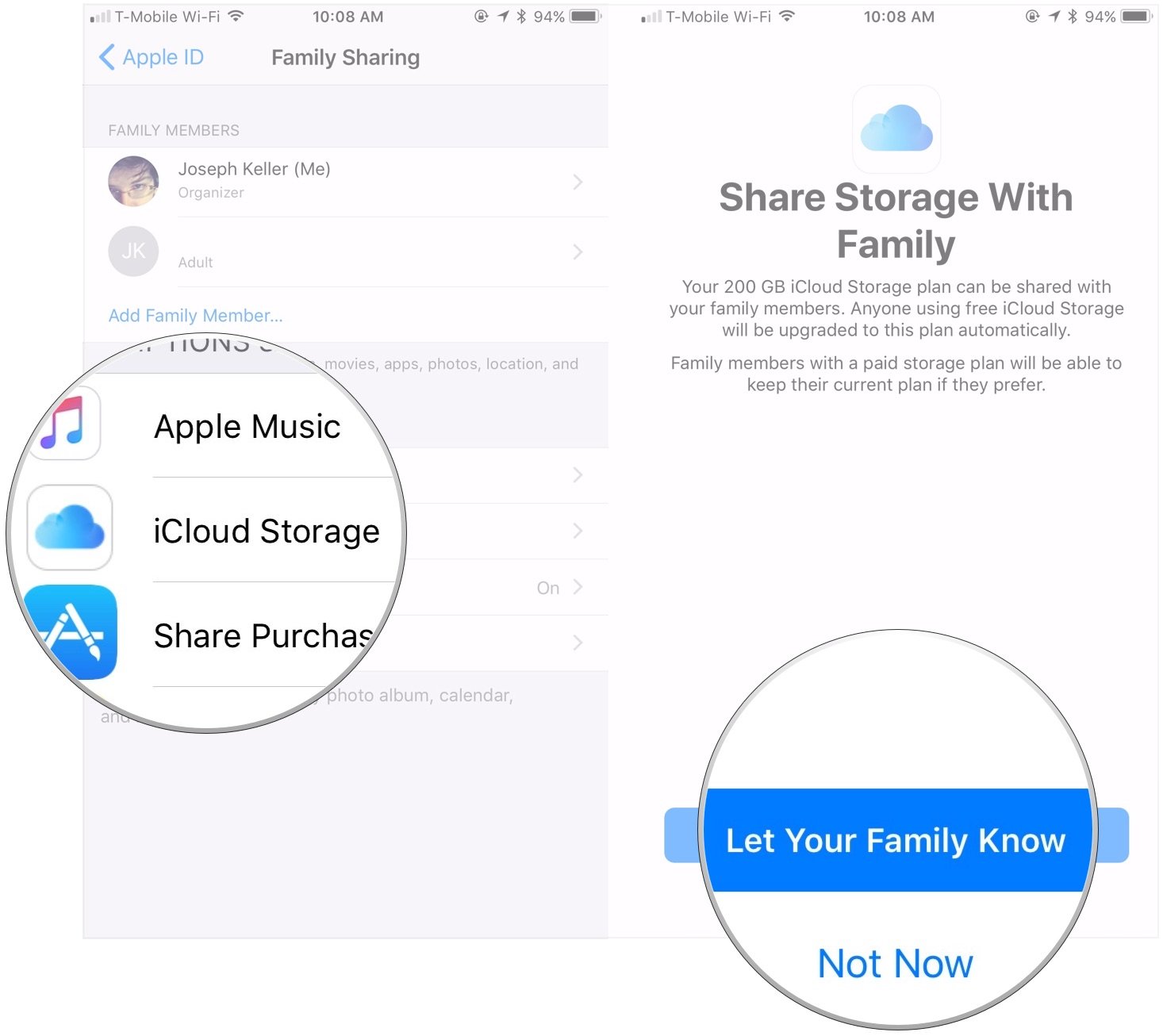 Tap iCloud Storage, tap Let Your Family Know