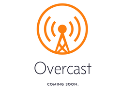 Overcast for iOS gets teased, new podcast app coming from Marco Arment later this year