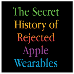 Comic: The secret history of rejected Apple wearables