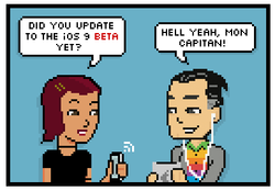 Comic: Why I've already installed the iOS 9 beta