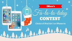 Enter iMore's Fa-la-la-liday contest!