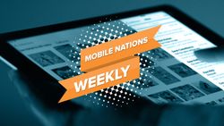 Mobile Nations Weekly: Winding down, ramping up