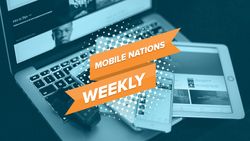 Mobile Nations Weekly: So Noted