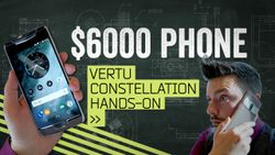 Vertu Constellation hands-on: The $6000 smartphone