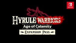 Hyrule Warriors: Age of Calamity will receive a new Expansion pass
