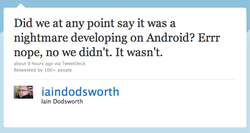 TweetDeck to Steve Jobs: Android wasn't a nightmare