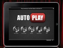 AutoPlay – An app that lets you create YouTube playlists and play back video continuously