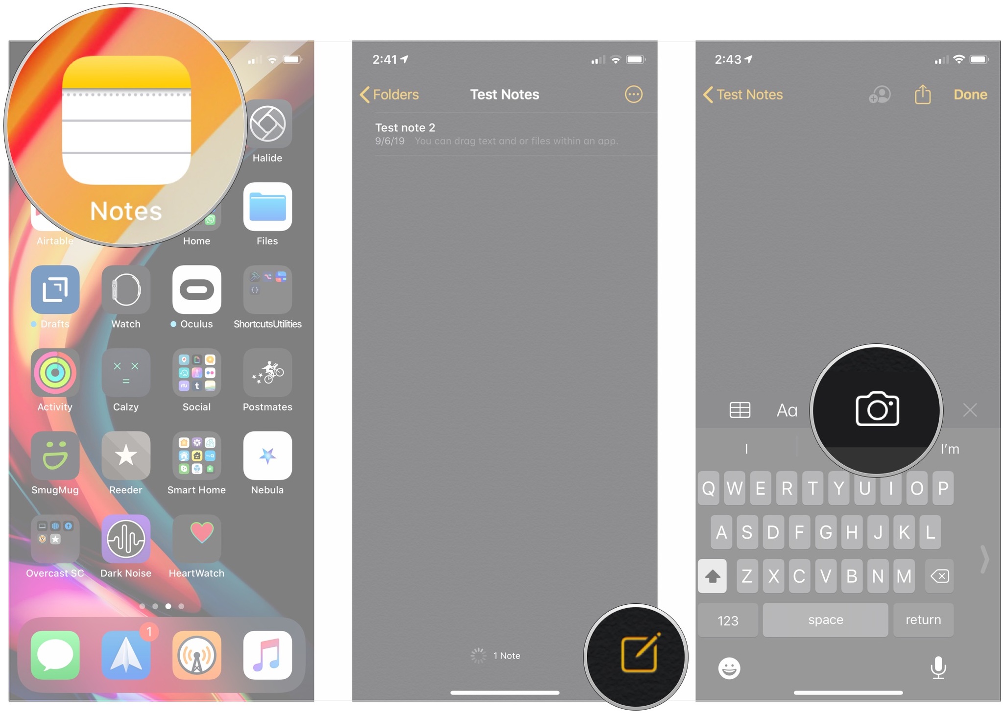Open Notes, create new note, tap camera button