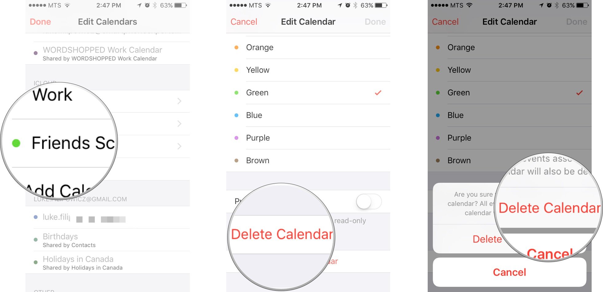 Tap on the calendar you want to delete, Tap on Delete Calendar, and then tap on Delete Calendar again.
