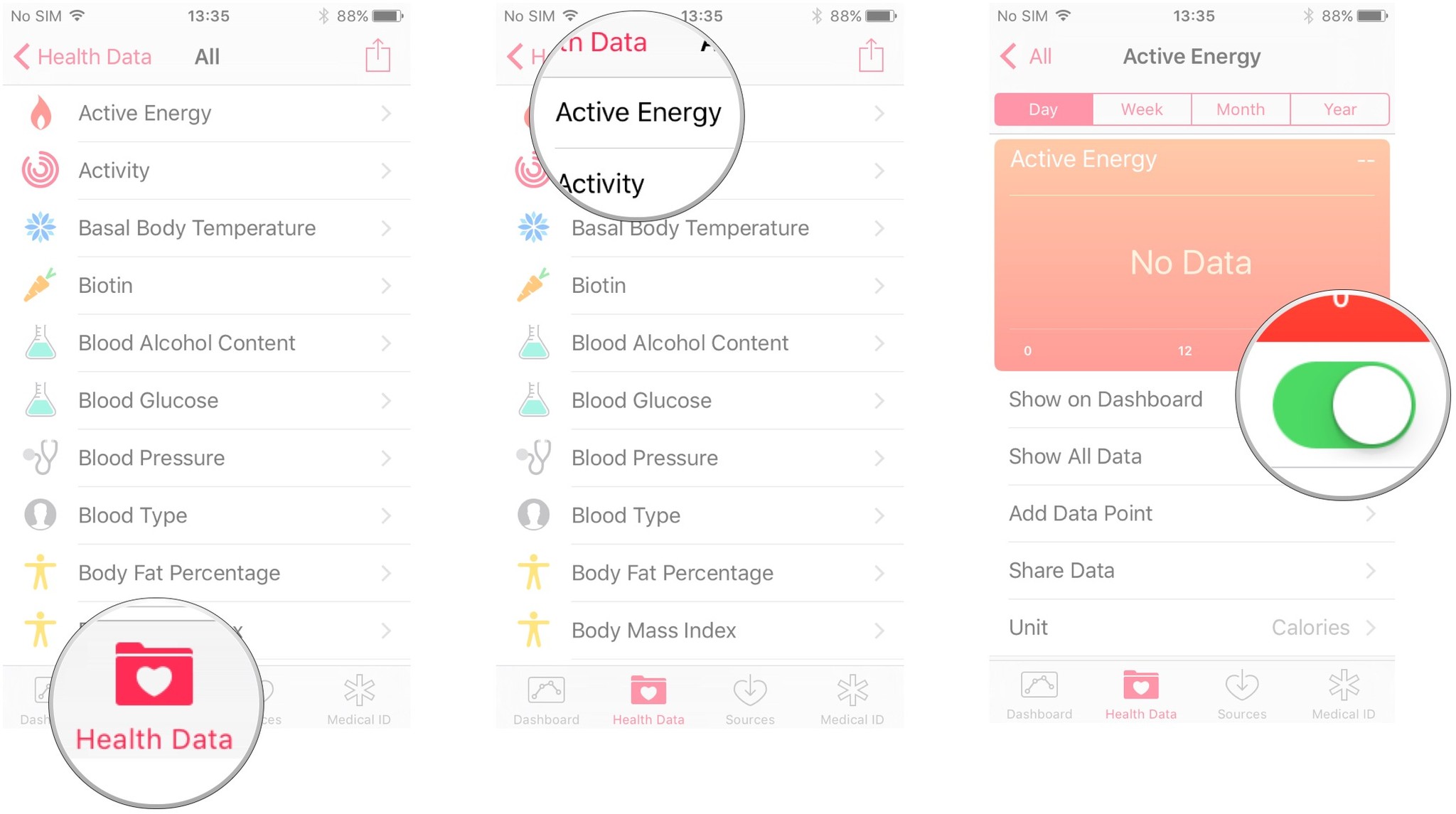 Launch the Health app. Tap Health Data. Tap a category. Tap the Show on Dashboard slider.