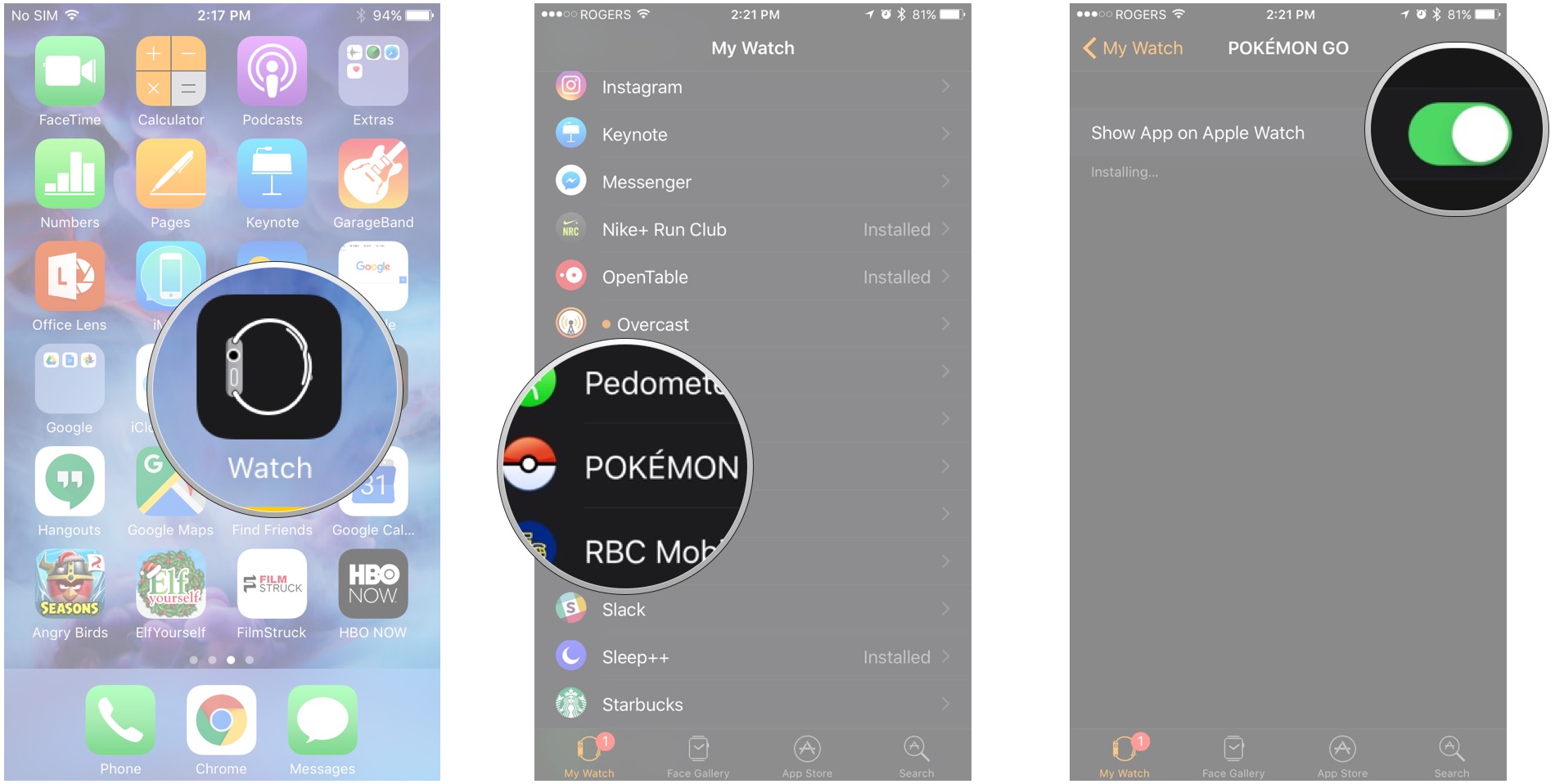 Запустите приложение Watch, коснитесь Pokémon Go, коснитесь переключателя, чтобы установить его на Apple Watch.