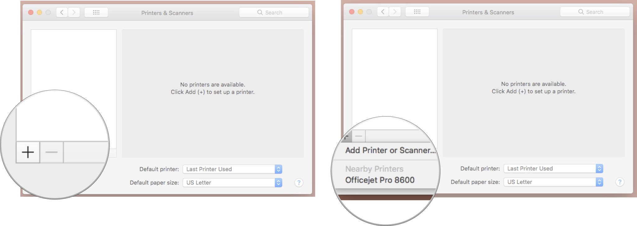 Click on the Add button, then select your printer from the options that appear
