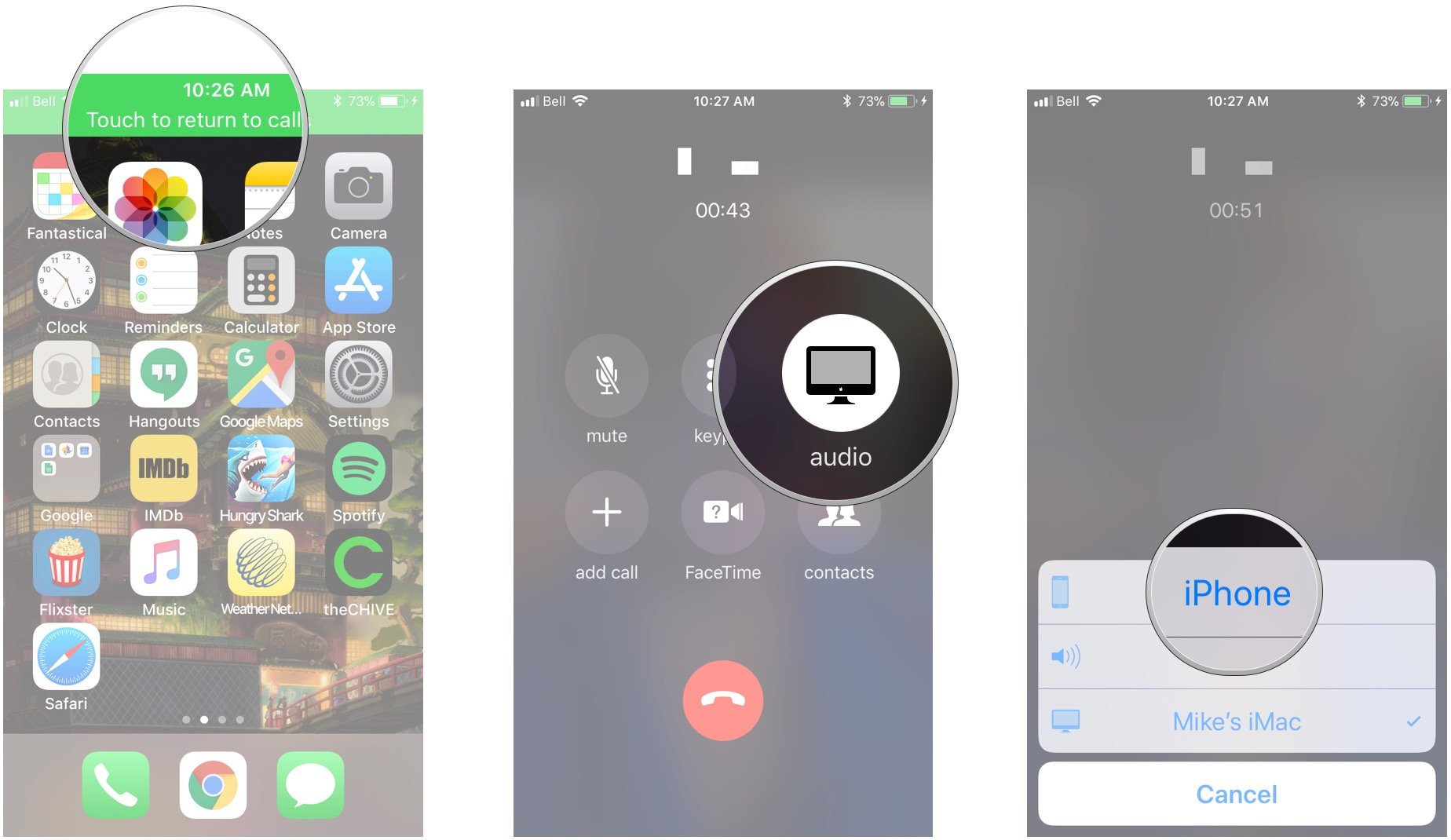 Tap the Touch to return to call banner, tap audio, tap iPhone