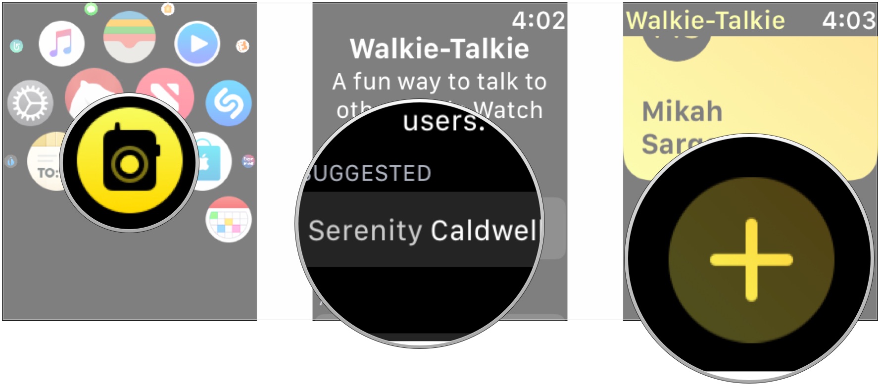 Open Walkie-Talkie, tap contact name, tap +