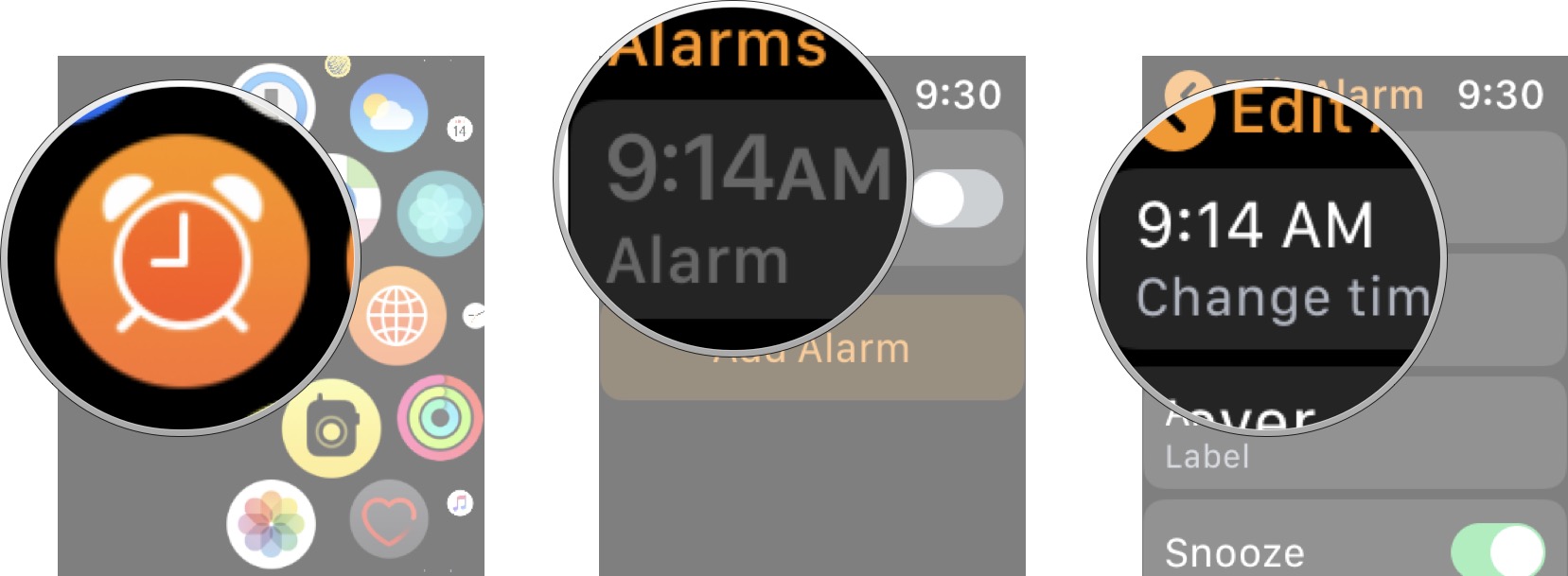Launch alarms app on Apple Watch, tap the alarm you want to edit, and then tap the option you want to change.